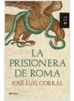 LA PRISIONERA DE ROMA