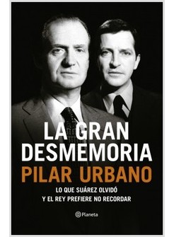 LA GRAN DESMEMORIA