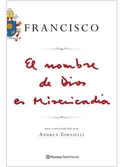 EL NOMBRE DE DIOS ES MISERICORDIA