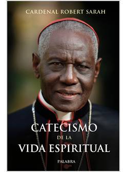 CATECISMO DE LA VIDA ESPIRITUAL