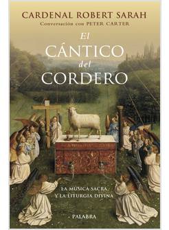 EL CANTICO DEL CORDERO LA MUSICA SACRA Y LA LITURGIA DIVINA