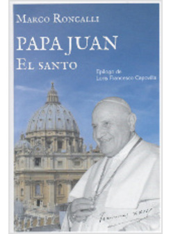 PAPA JUAN, EL SANTO
