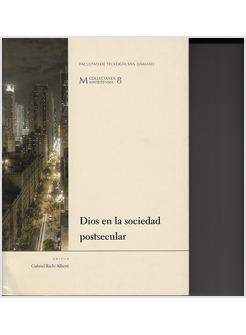 DIOS EN LA SOCIEDAD POSTSECULAR