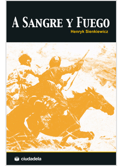 A SANGRE Y FUEGO