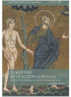 EL MISTERIO DE LA ACCION CONYUGAL