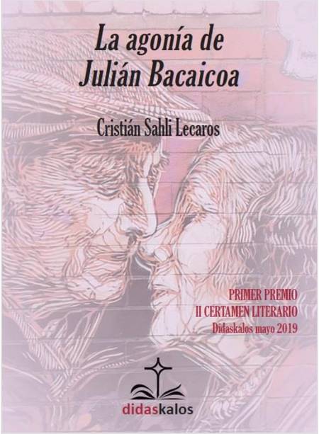 LA AGONIA DE JULIAN BACAICOA