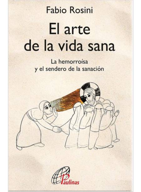 EL ARTE DE LA VIDA SANA