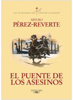 EL PUENTE DE LOS ASESINOS