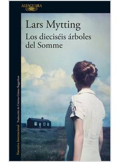 LOS DIECISEIS ARBOLES DEL SOMME