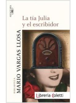 TIA TULIA Y EL ESCRIBIDOR