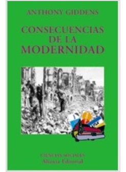 CONSECUENCIAS DE LA MODERNIDAD