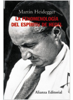LA FENOMENOLOGIA DEL ESPIRITU DE HEGEL