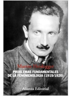 PROBLEMAS FUNDAMENTALES DE LA FENOMENOLOGIA