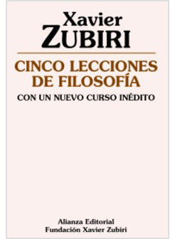 CINCO LECCIONES DE FILOSOFIA CON UN NUEVO CURSO INEDITO