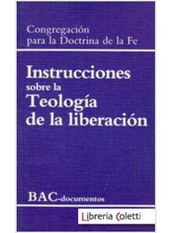 INSTRUCCIONES SOBRE LA TEOLOGIA DE LA LIBERACION