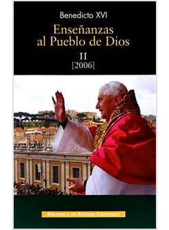 ENSENANZAS AL PUEBLO DE DIOS II (2006)