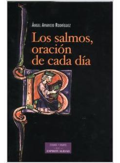 LOS SALMOS, ORACION DE CADA DIA