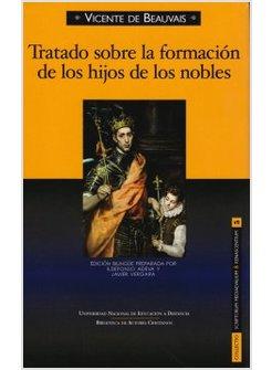 TRATADO SOBRE LA FORMACION DE LOS HIJOS DE LOS NOBLES (1246)