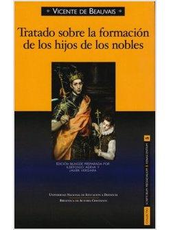TRATADO SOBRE LA FORMACION DE LOS HIJOS DE LOS NOBLES (1246)