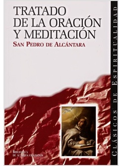 TRATADO DE LA ORACION Y MEDITACION