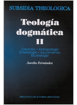 TEOLOGIA DOGMATICA II