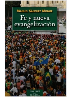 FE Y NUEVA EVANGELIZACION