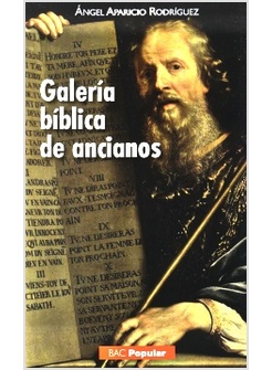 GALERIA BIBLICA DE ANCIANOS