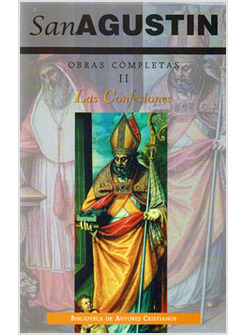 OBRAS COMPLETAS II. LAS CONFESIONES