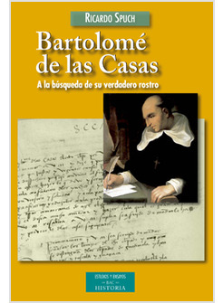 BARTOLOME DE LAS CASAS