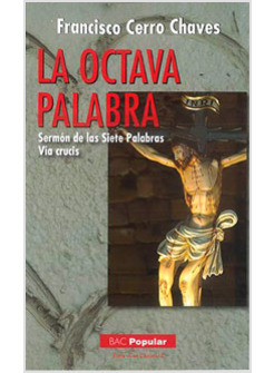 LA OCTAVA PALABRA