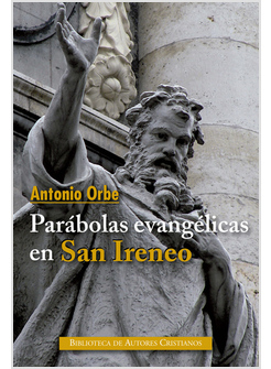PARABOLAS EVANGELICAS EN SAN IRENEO