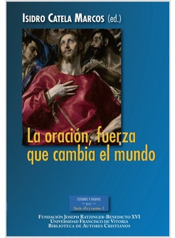 LA ORACION FUERZA QUE CAMBIA EL MUNDO