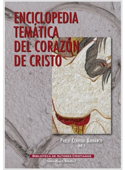 ENCICLOPEDIA TEMATICA DEL CORAZON DE CRISTO