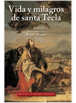 VIDA Y MILAGROS DE SANTA TECLA