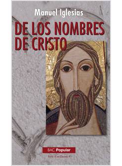 DE LOS NOMBRES DE CRISTO