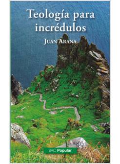 TEOLOGIA PARA INCREDULOS