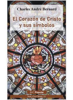EL CORAZON DE CRISTO Y SUS SIMBOLOS