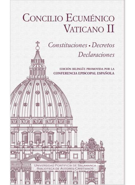 CONCILIO ECUMENICO VATICANO II CONSTITUCIONES DECRETOS DECLARACIONES