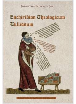 ENCHIRIDION THEOLOGICUM LULLIANUM