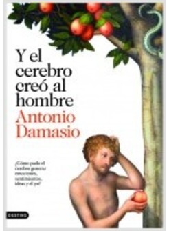 Y EL CEREBRO CREO AL HOMBRE