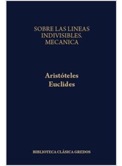 SOBRE LAS LINEAS INDIVISIBLES. MECANICA. OPTICA. CATOPTRICA