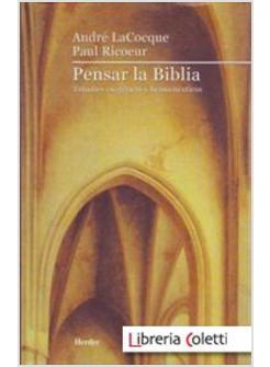 PENSAR LA BIBLIA ESTUDDIOS EXEGETICOS Y HERMENEUTICOS