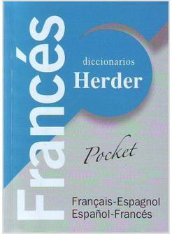 DICCIONARIO HERDER POCKET FRANCAIS - ESPAGNOL ESPANOL -FRANCES