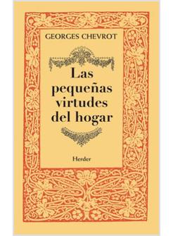 LAS PEQUENAS VIRTUDES DEL HOGAR
