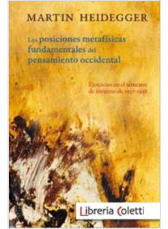 POSICIONES METAFISICAS FUNDAMENTALES DEL PENSAMIENTO OCCIDENTAL. EJERCICIOS