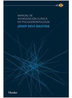 MANUAL DE INTERVENCION CLINICA EN PSICOGERONTOLOGIA