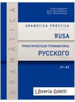 GRAMATICA PRACTICA DE LA LENGUA RUSA