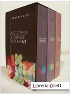 ENCICLOPEDIA DE OBRAS DE FILOSOFIA A - Z