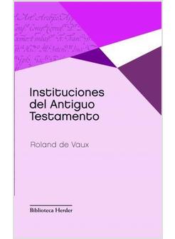 INSTITUCIONES DEL ANTIGUO TESTAMENTO