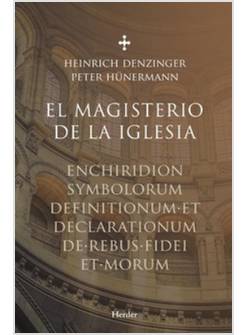 EL MAGISTERO DE LA IGLESIA